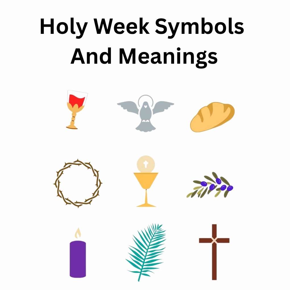 Holy Week Symbols  And Meanings