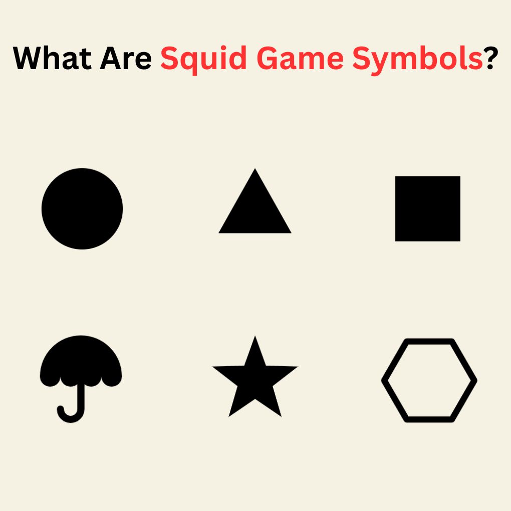 What Are Squid Game Symbols?